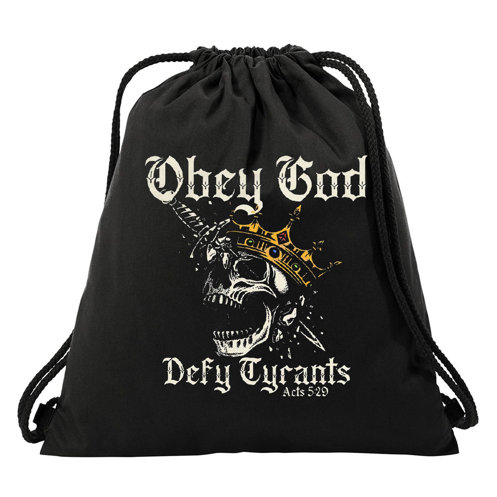 Obey God Defy Tyrants Skull Drawstring Bag