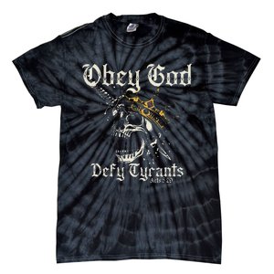 Obey God Defy Tyrants Skull Tie-Dye T-Shirt