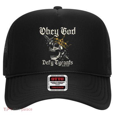 Obey God Defy Tyrants Skull High Crown Mesh Back Trucker Hat
