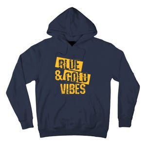 On Game Day Football We Wear Blue And Vibes Gold School Spirit Tall Hoodie