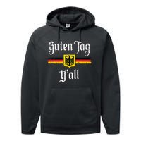 Oktoberfest German Flag Prost Guten Tag YAll Performance Fleece Hoodie