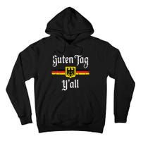 Oktoberfest German Flag Prost Guten Tag YAll Tall Hoodie