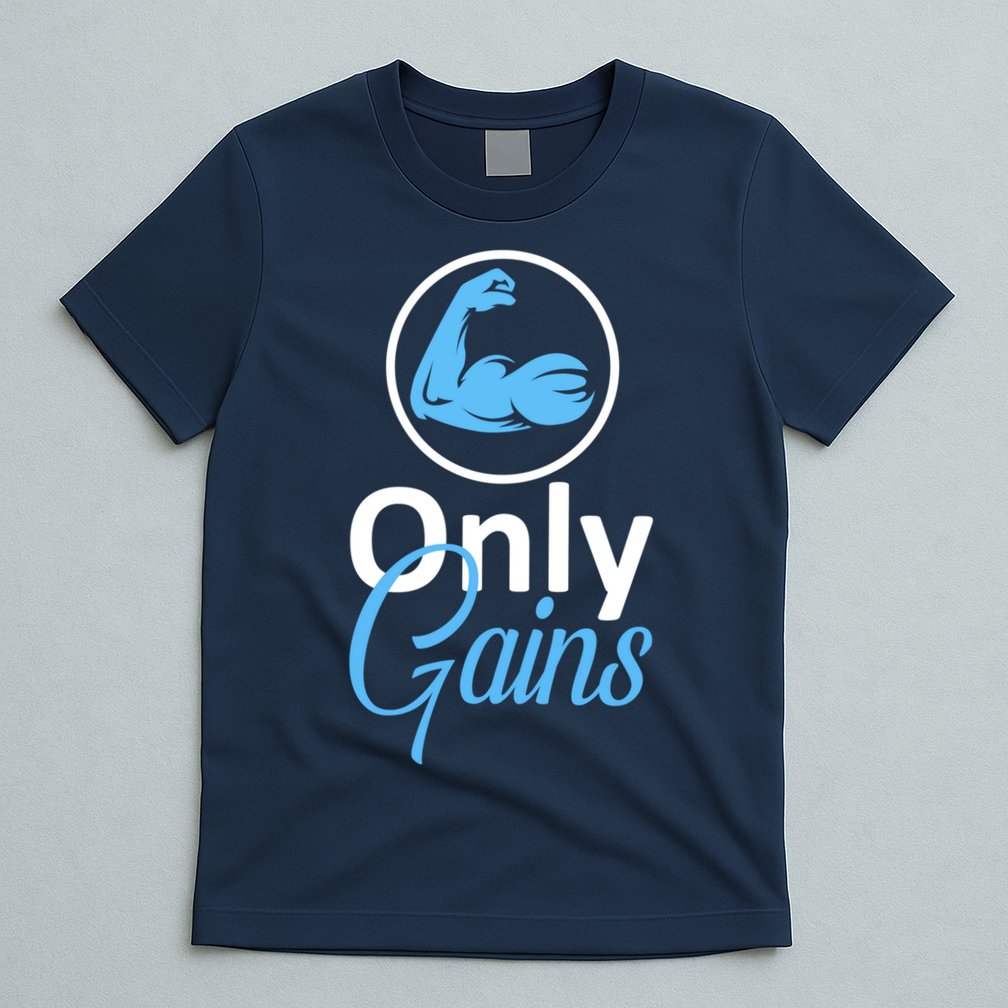 Only Gains Funny Gym Fitness Workout Parody T-Shirt