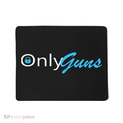 Only Guns Funny Gun Owner Ammo Mousepad