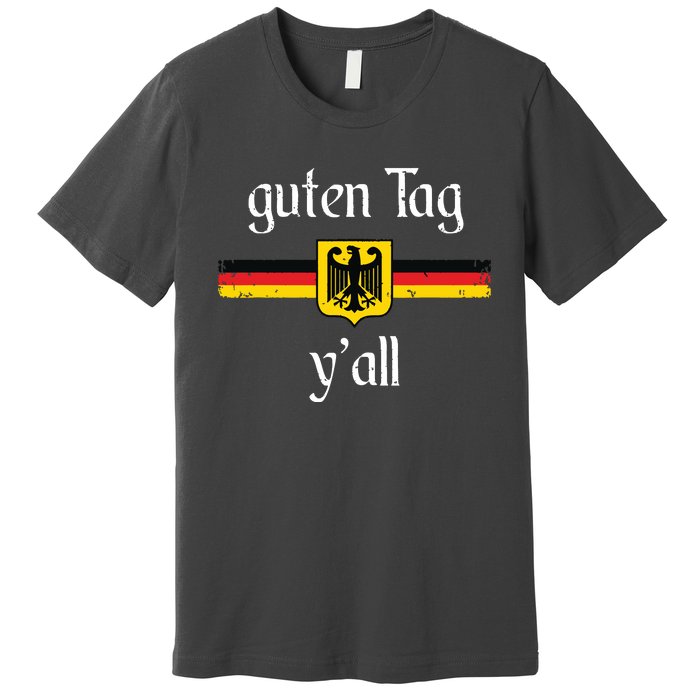 Oktoberfest German Flag Eagle Prost Guten Tag YAll Premium T-Shirt