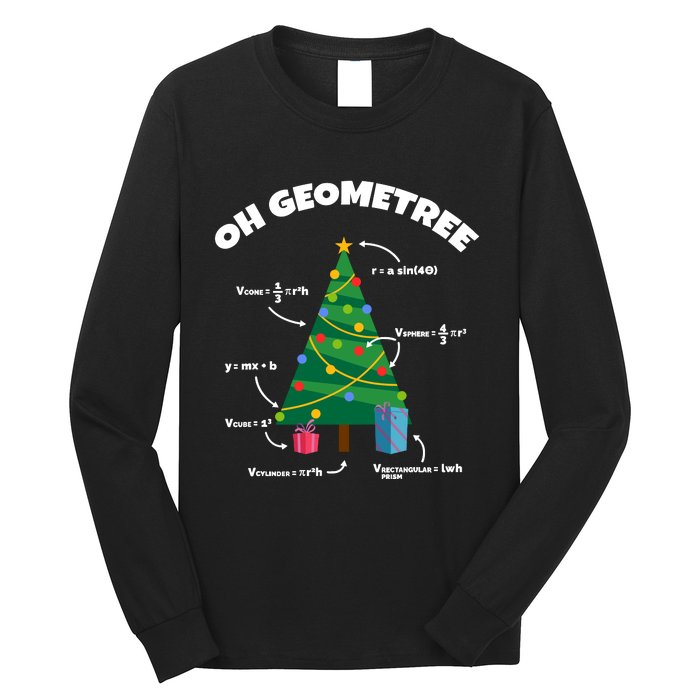 Oh Geometree Funny Christmas Tree Math Teacher Long Sleeve Shirt