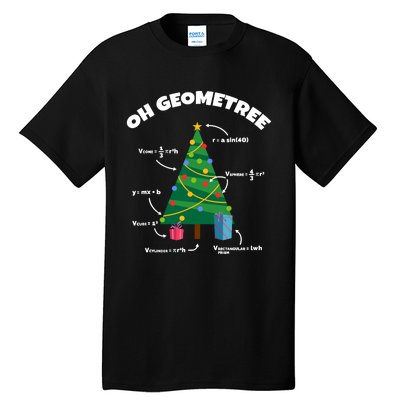 Oh Geometree Funny Christmas Tree Math Teacher Tall T-Shirt