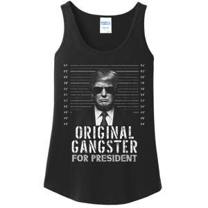 Original Gangster For President Donald Trump Mugshot Ladies Essential Tank