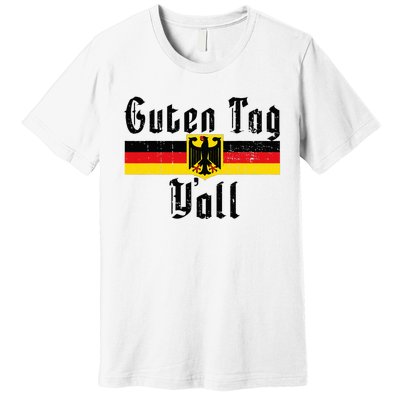 Oktoberfest German Flag Eagle Prost Guten Tag YAll Premium T-Shirt