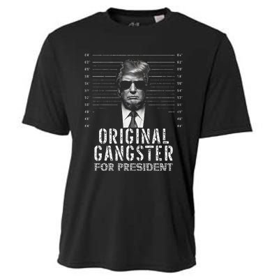 Original Gangster For President Donald Trump Mugshot Cooling Performance Crew T-Shirt