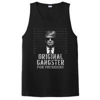 Original Gangster For President Donald Trump Mugshot PosiCharge Competitor Tank