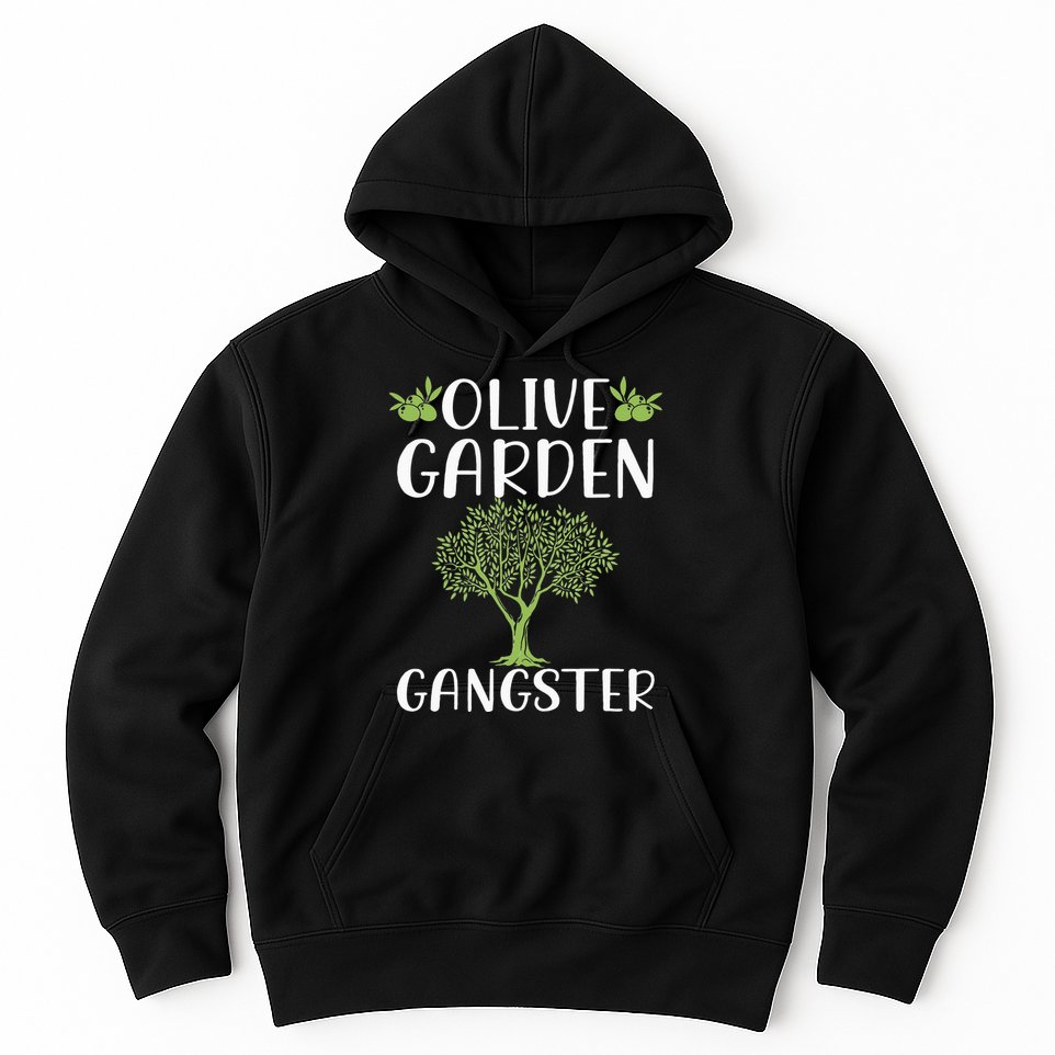 Olive Garden Gardening  Olive Hoodie
