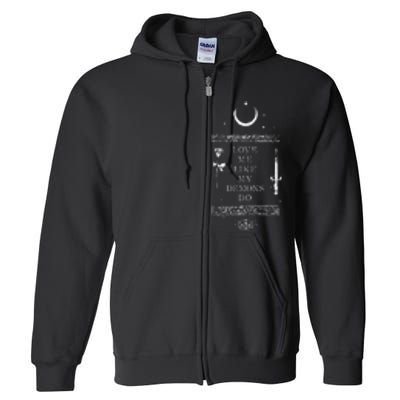 Occult Gothic Grunge Love Me Like My Demons Do Witch Moon Full Zip Hoodie