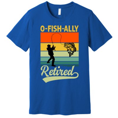 Ofunny Giftfishfunny Giftally Retired Funny Fishing Retirement Vintage Cool Gift Premium T-Shirt