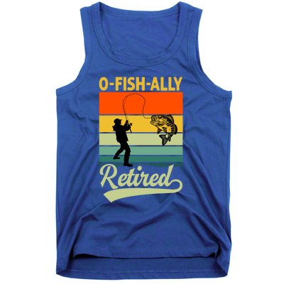 Ofunny Giftfishfunny Giftally Retired Funny Fishing Retirement Vintage Cool Gift Tank Top