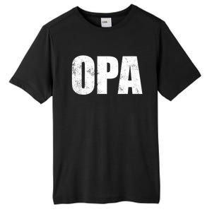 Opa Ger Grandfather FatherS Day Gift Grandpa Opa Gift Tall Fusion ChromaSoft Performance T-Shirt