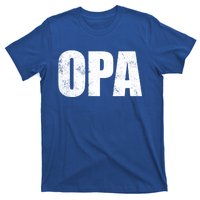 Opa Ger Grandfather FatherS Day Gift Grandpa Opa Gift T-Shirt