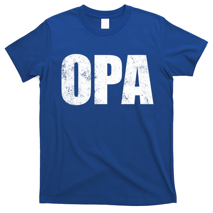 Opa Ger Grandfather FatherS Day Gift Grandpa Opa Gift T-Shirt