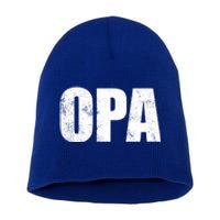 Opa Ger Grandfather FatherS Day Gift Grandpa Opa Gift Short Acrylic Beanie