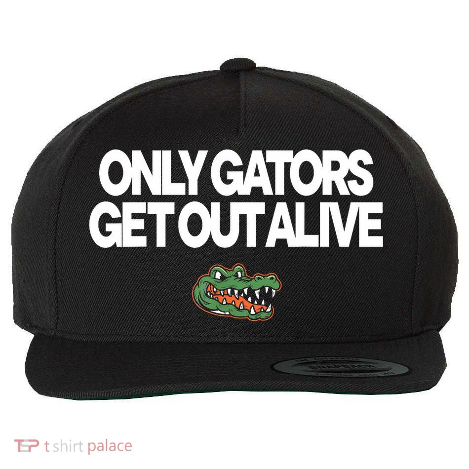 Only Gators Get Out Alive  Wool Snapback Cap
