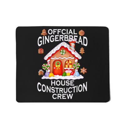 Official Gingerbread House Construction Crew Decorating Mousepad