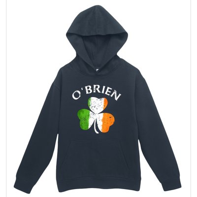 Obrien Gift Irish Family Name St Patricks Day Great Gift Urban Pullover Hoodie