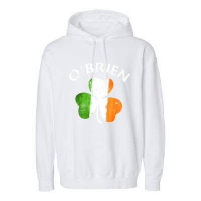 Obrien Gift Irish Family Name St Patricks Day Great Gift Garment-Dyed Fleece Hoodie