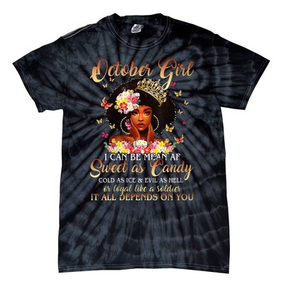 October Girl I'm Living My Best Life Birthday Queen Gifts Tie-Dye T-Shirt