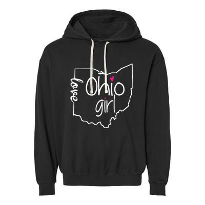 Ohio Girl I Love Ohio Home Garment-Dyed Fleece Hoodie