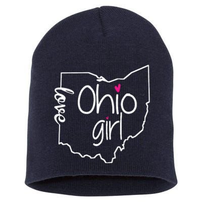 Ohio Girl I Love Ohio Home Short Acrylic Beanie