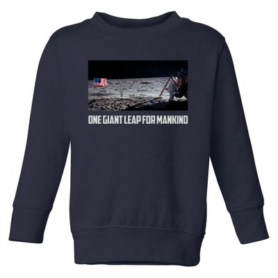 One Giant Leap For Mankind Toddler Sweatshirt