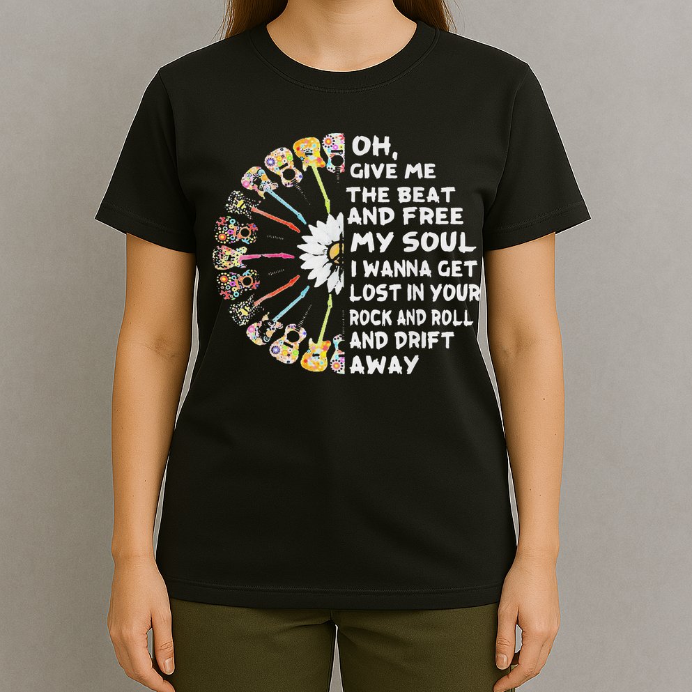Oh Give Me The Beat And Free My Soul Hippie Love T-Shirt