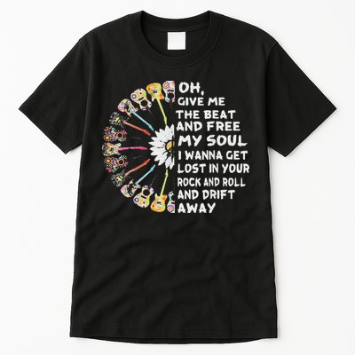 Oh Give Me The Beat And Free My Soul Hippie Love Tall T-Shirt