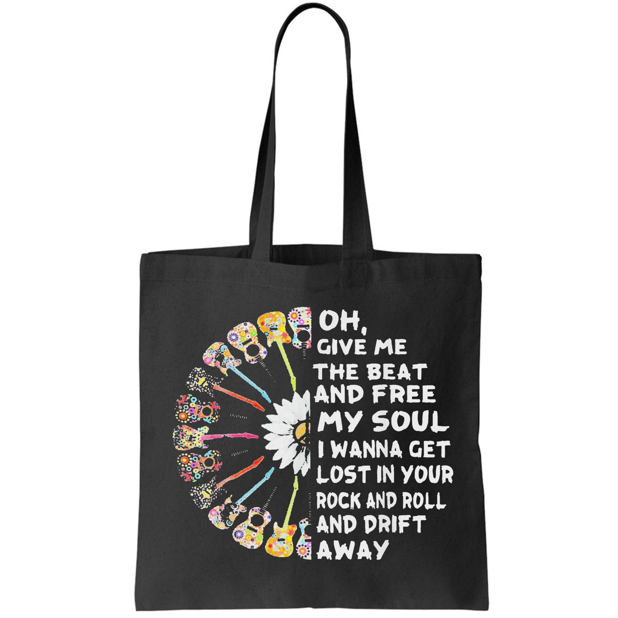 Oh Give Me The Beat And Free My Soul Hippie Love Bag
