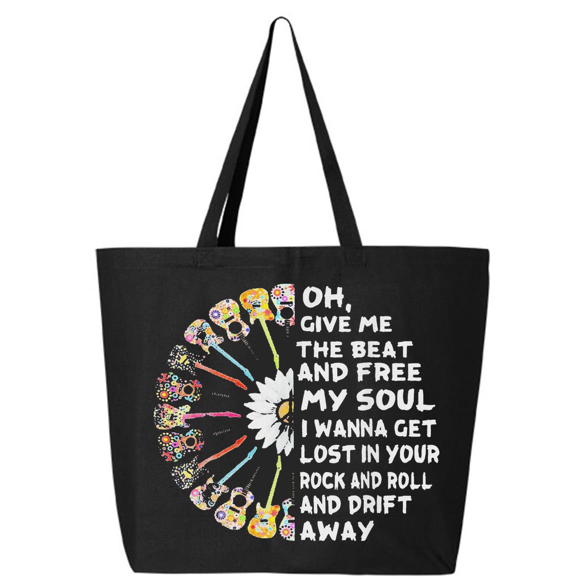 Oh Give Me The Beat And Free My Soul Hippie Love 25L Jumbo Tote