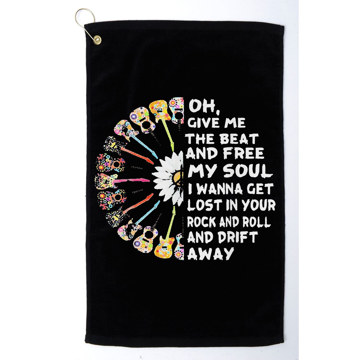 Oh Give Me The Beat And Free My Soul Hippie Love Golf Towel