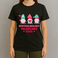 Ophthalmology Gnomes Nurse Valentines Day T-Shirt