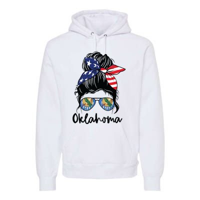 Oklahoma Girl Oklahoma Flag State Girlfriend Messy Bun Premium Hoodie