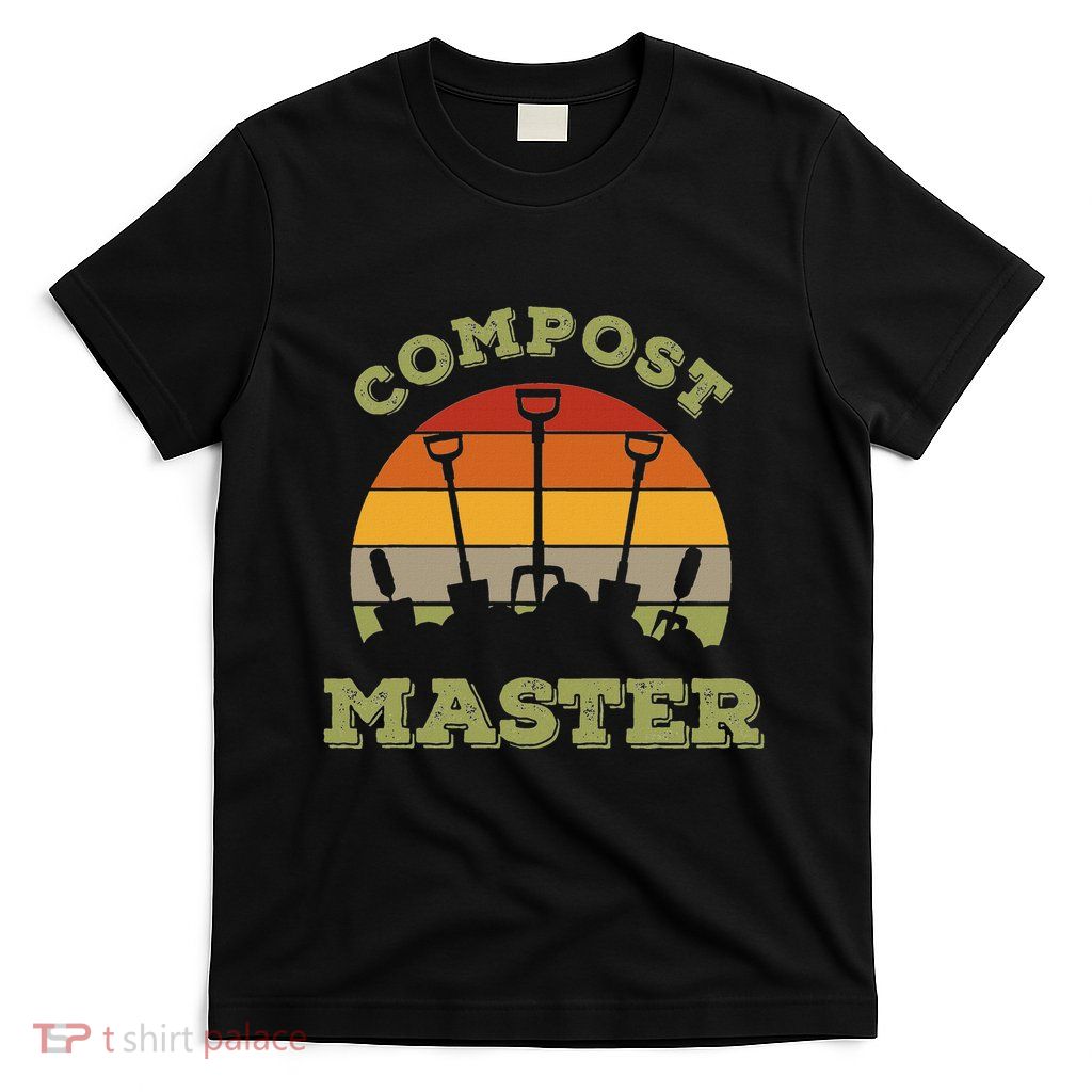 Organic Gardening Or Compost Master T-Shirt