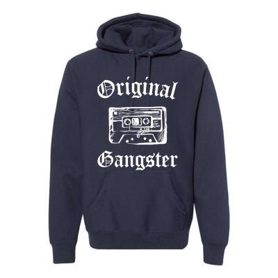 Original Gangster Old School Hip Hop Rap Music Premium Hoodie