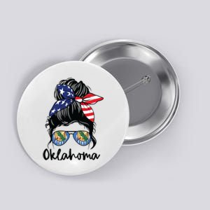 Oklahoma Girl Oklahoma Flag State Girlfriend Messy Bun Button