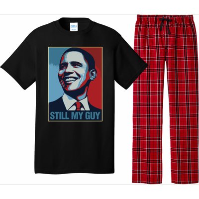 Obama Gift Still My Guy Barack Obama Gift Great Gift Pajama Set