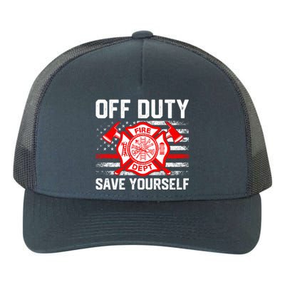 Offfunny Giftduty Save Yourself Firefighter Fire American Usa Flag Great Gift Yupoong Adult 5-Panel Trucker Hat