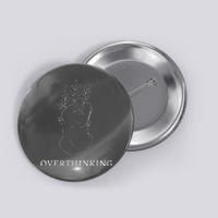 Overthinking Greek Statue Dark Academia Button