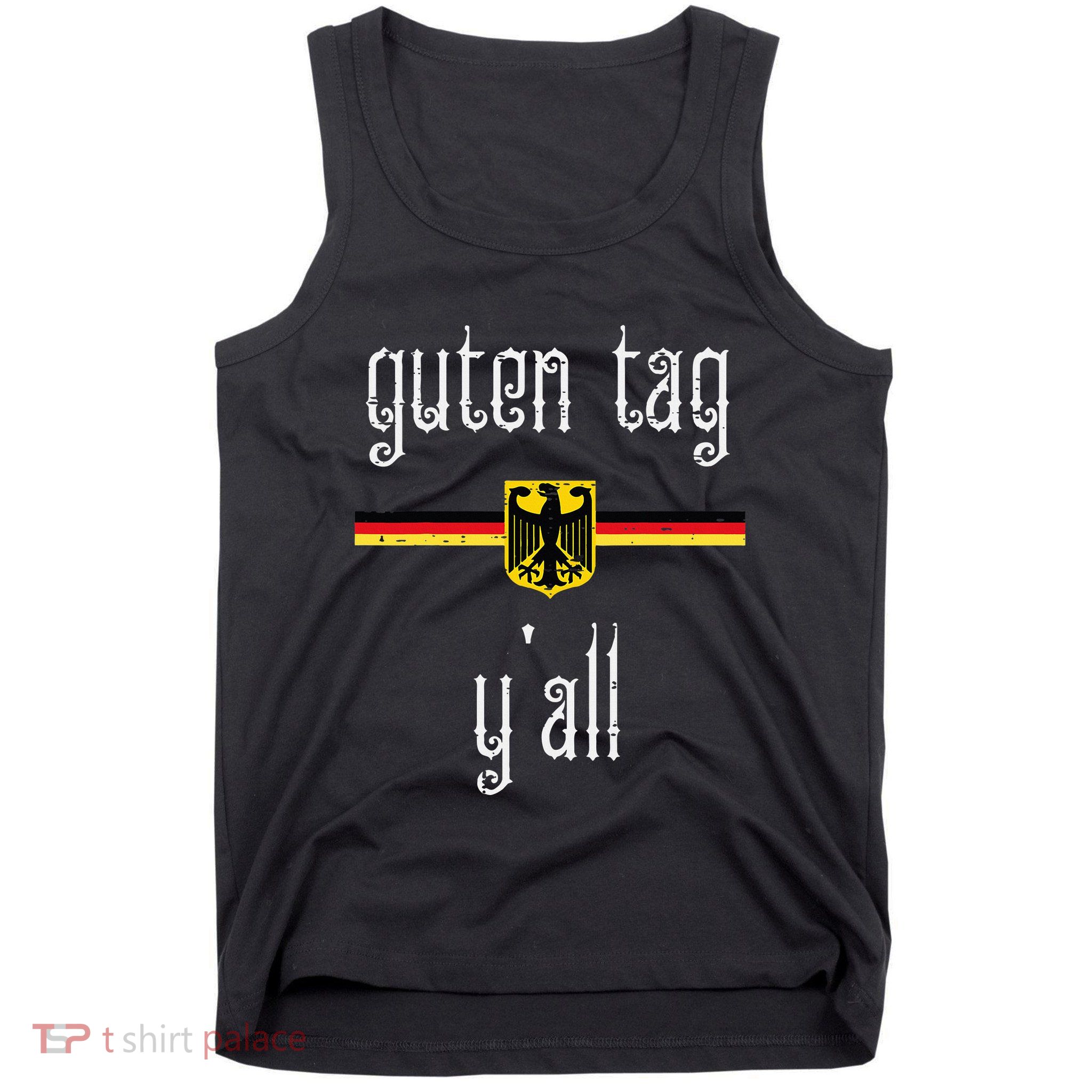 Oktoberfest Guten Tag Yall German Flag Eagle Tank Top