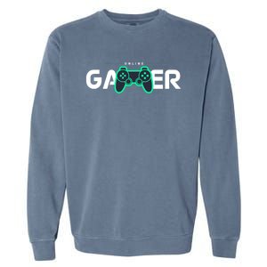 Online Gamer Video Games Funny Gamer Gift Garment-Dyed Sweatshirt