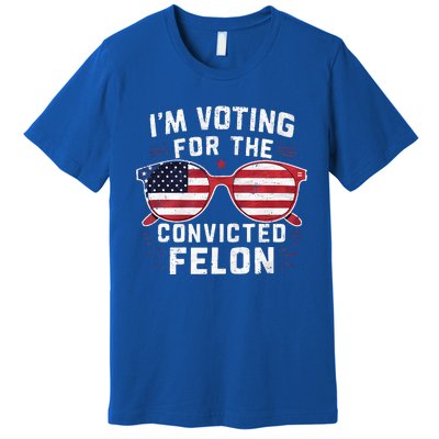 Only Gen X Im Voting For The Convicted Felon Premium T-Shirt