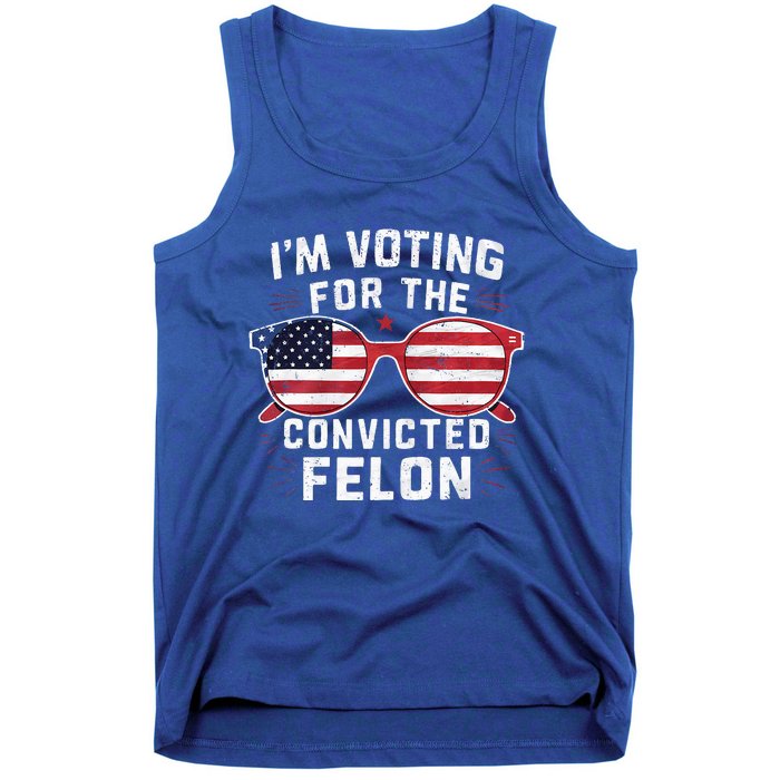 Only Gen X Im Voting For The Convicted Felon Tank Top