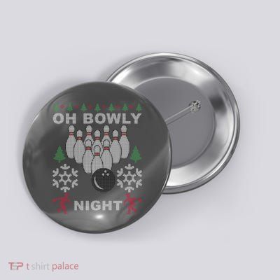 Oh Bowly Night Ugly Christmas Button