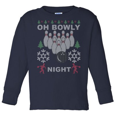 Oh Bowly Night Ugly Christmas Toddler Long Sleeve Shirt